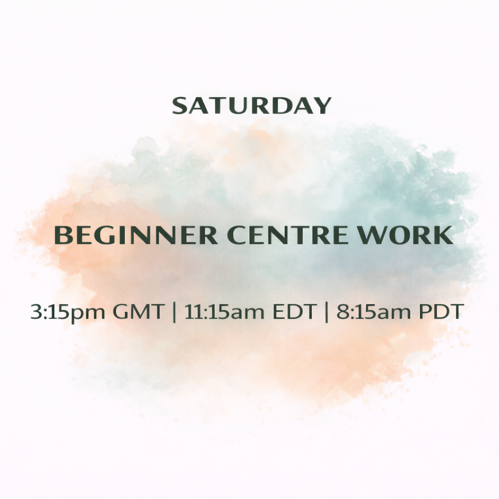 Saturday - Beginner Centre Work at 3:15pm GMT