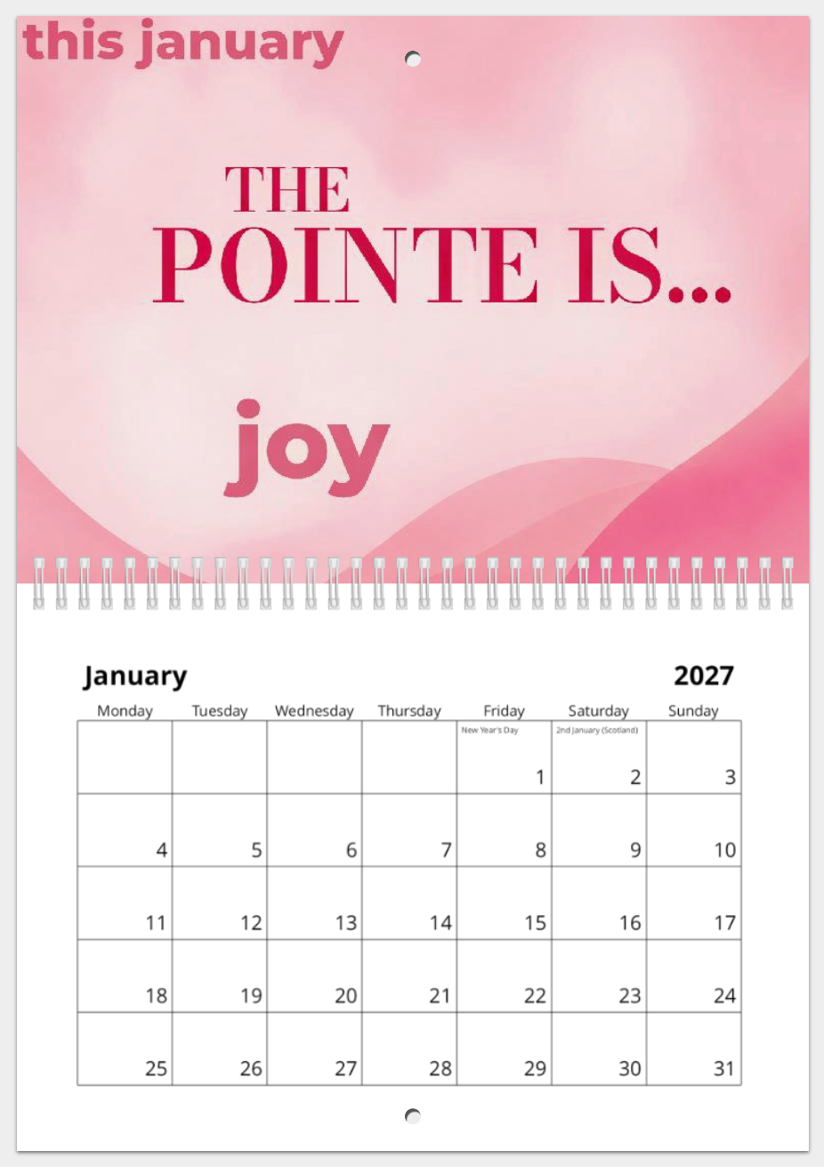 The Pointe Is... 2027 Wall Calendar